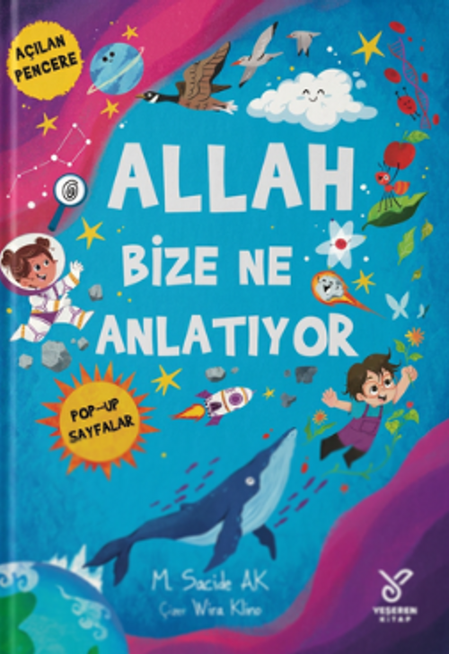 Allah Bize Ne Anlatıyor