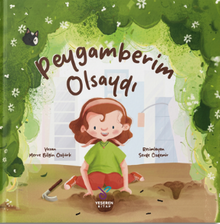 Peygamberim Olsaydı