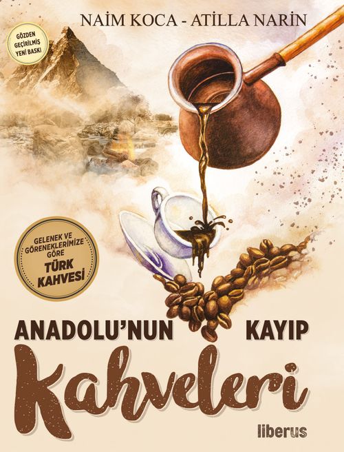 Anadolu'nun Kayıp Kahveleri