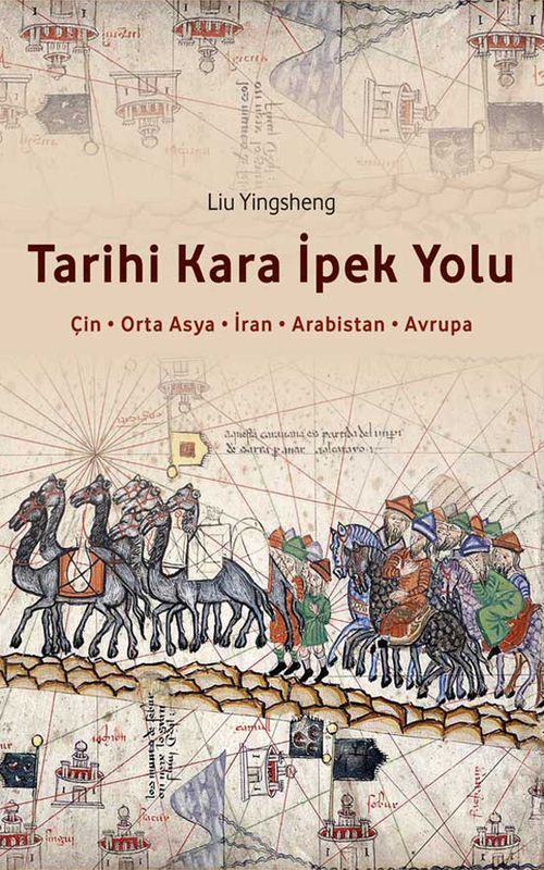 Tarihi Kara İpek Yolu