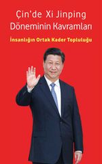 Çin'de Xi Jinping Döneminin Kavramları