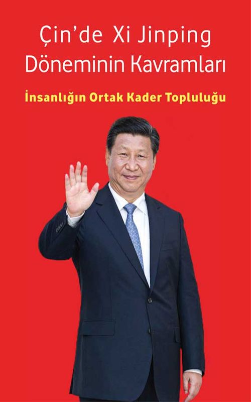 Çin'de Xi Jinping Döneminin Kavramları