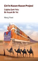 Çin'in Kazan-Kazan Projesi