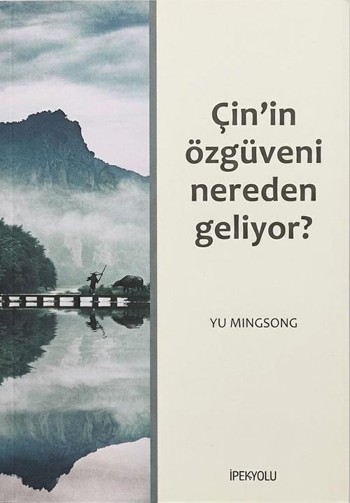 Çin'in Özgüveni Nereden Geliyor?