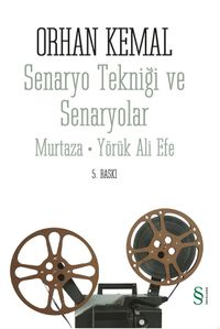 Senaryo Tekniği ve Senaryolar & Murtaza-Yörük Ali Efe