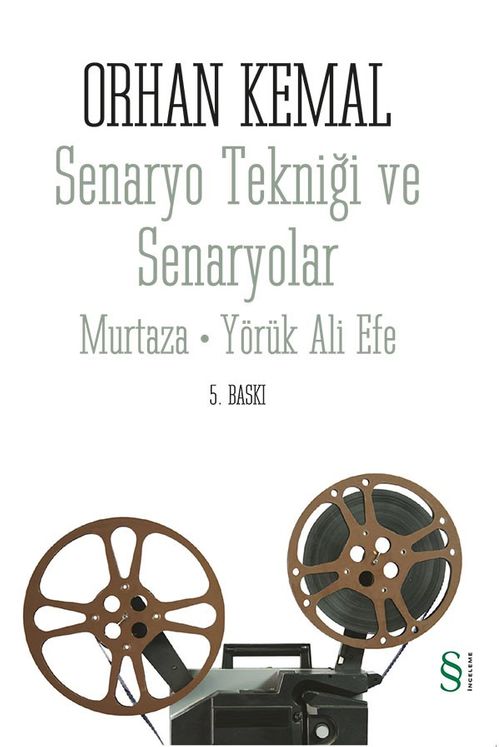 Senaryo Tekniği ve Senaryolar & Murtaza-Yörük Ali Efe