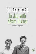In Jail with Nazım Hikmet
