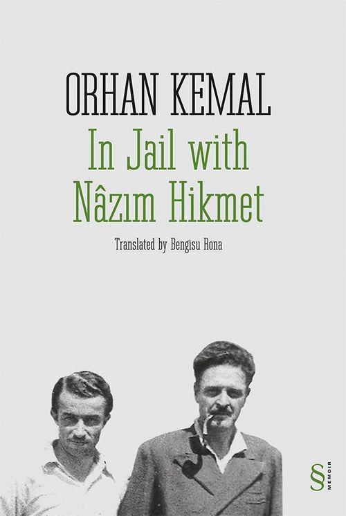 In Jail with Nazım Hikmet