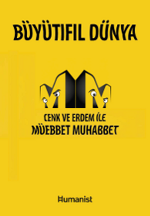 Büyütıfıl Dünya & Cenk ve Erdem ile Müebbet Muhabbet