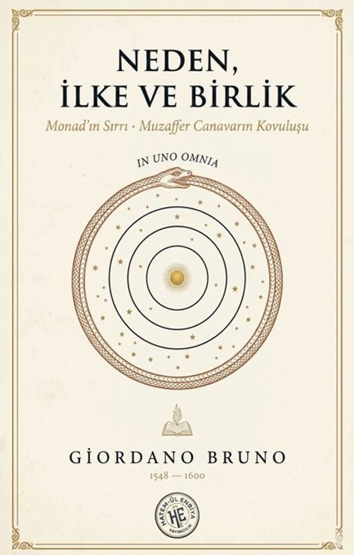 Neden, İlke ve Birlik