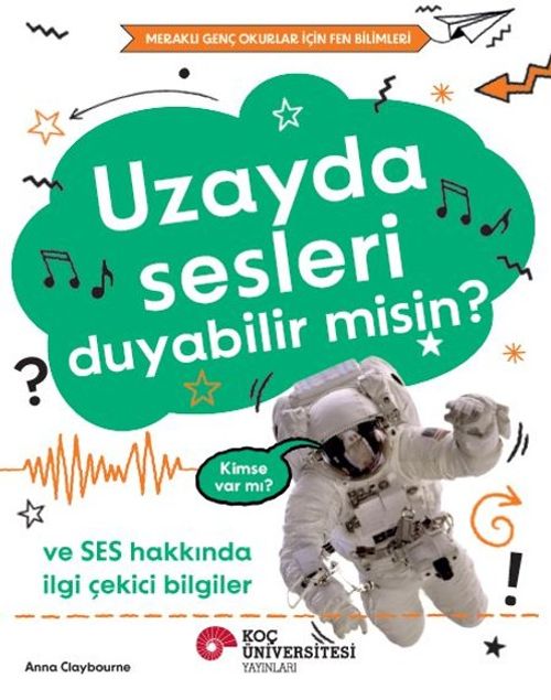 Uzayda Sesleri Duyabilir Misin?