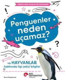 Penguenler Neden Uçamaz?