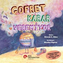 Gofret Karar Veremiyor