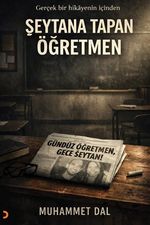 Şeytana Tapan Öğretmen