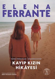 Kayıp Kızın Hikayesi / Napoli Romanları - 4. Kitap