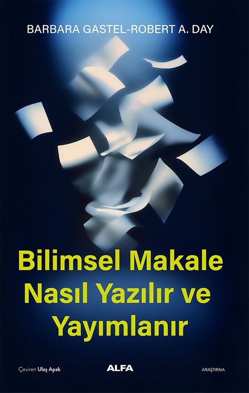 Bilimsel Makale  Nasıl Yazılır  ve Yayımlanır