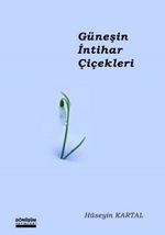 Güneşin İntihar Çiçekleri