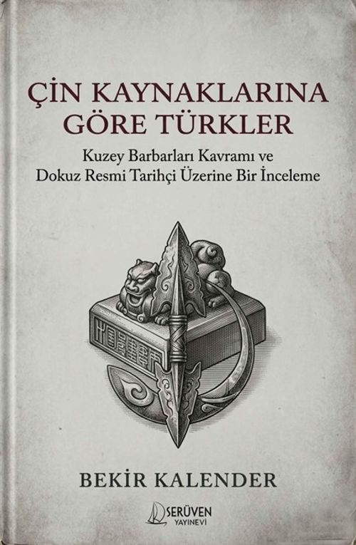 Çin Kaynaklarına Göre Türkler
