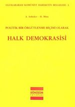Politik Bir Örgütleme Biçimi Olarak Halk Demokrasisi