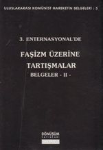 3. Enternasyonal'de Faşizm Üzerine Tartışmalar Belgeler-2