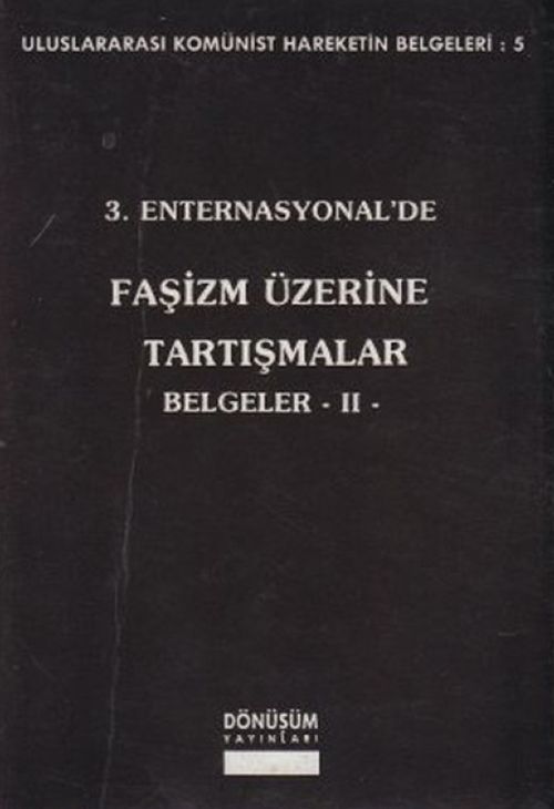 3. Enternasyonal'de Faşizm Üzerine Tartışmalar Belgeler-2