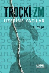 Troçkizm Üzerine Yazılar