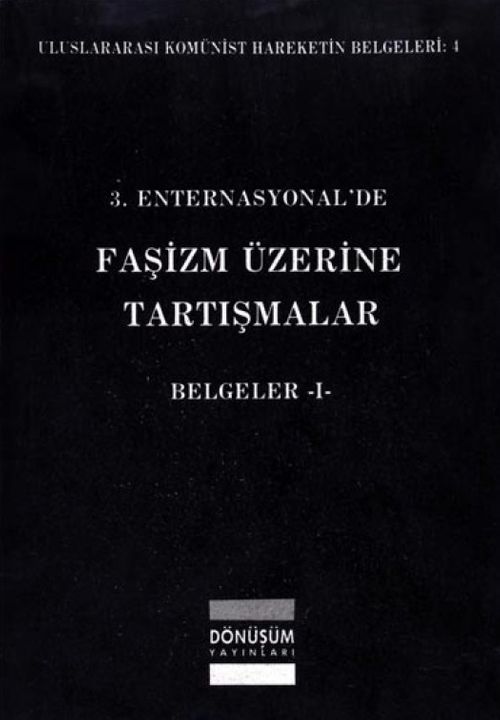 3. Enternasyonal'de Faşizm Üzerine Tartışmalar Belgeler-1