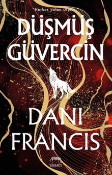 Düşmüş Güvercin: Gümüş Elit 2