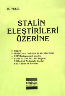 Stalin Eleştirileri Üzerine