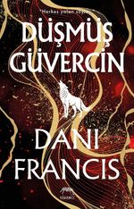 Düşmüş Güvercin: Gümüş Elit 2
