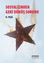 Sosyalizmden Geri Dönüş Sorunu