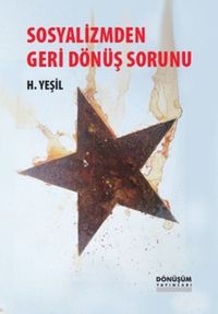 Sosyalizmden Geri Dönüş Sorunu