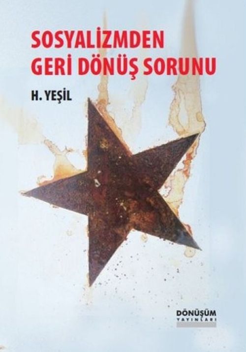 Sosyalizmden Geri Dönüş Sorunu