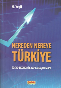Nereden Nereye Türkiye Sosyo Ekonomik Yapı Araştırması