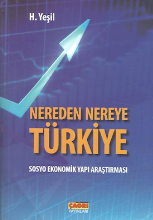 Nereden Nereye Türkiye Sosyo Ekonomik Yapı Araştırması