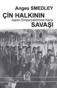 Çin Halkının Japon Emperyalizmine Karşı Savaşı