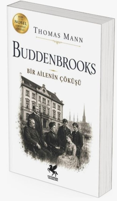 Buddenbrooks & Bir Ailenin Çöküşü