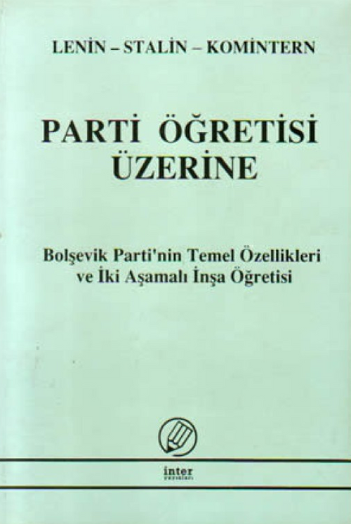 Parti Öğretisi Üzerine