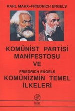 Komünist Parti Manifesto ve Komünizmin Temel İlkeleri