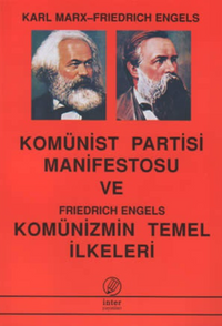Komünist Parti Manifesto ve Komünizmin Temel İlkeleri