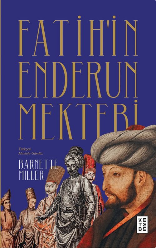 Fatih'in Enderun Mektebi