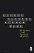 Kitaba Övgü & Kitapların Dünü, Bugünü ve Yarını