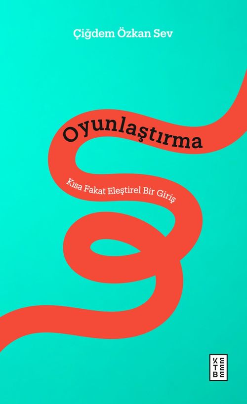 Oyunlaştırma & Kısa Fakat Eleştirel Bir Giriş