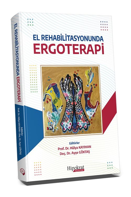El Rehabilitasyonunda Ergoterapi