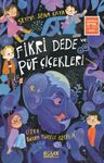 Fikri Dede ve Püf Çiçekleri