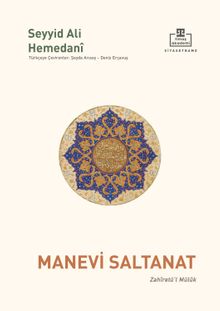 Manevi Saltanat & Zahîretü'l Mülûk