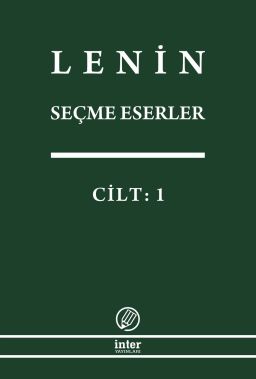 Seçme Eserler (1. Cilt) / Lenin