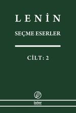 Seçme Eserler 2 .Cilt  Lenin