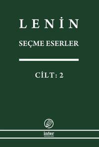 Seçme Eserler 2 .Cilt  Lenin