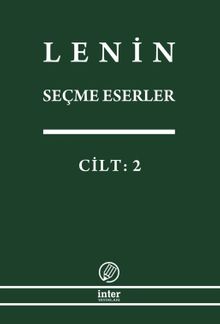 Seçme Eserler 2 .Cilt  Lenin